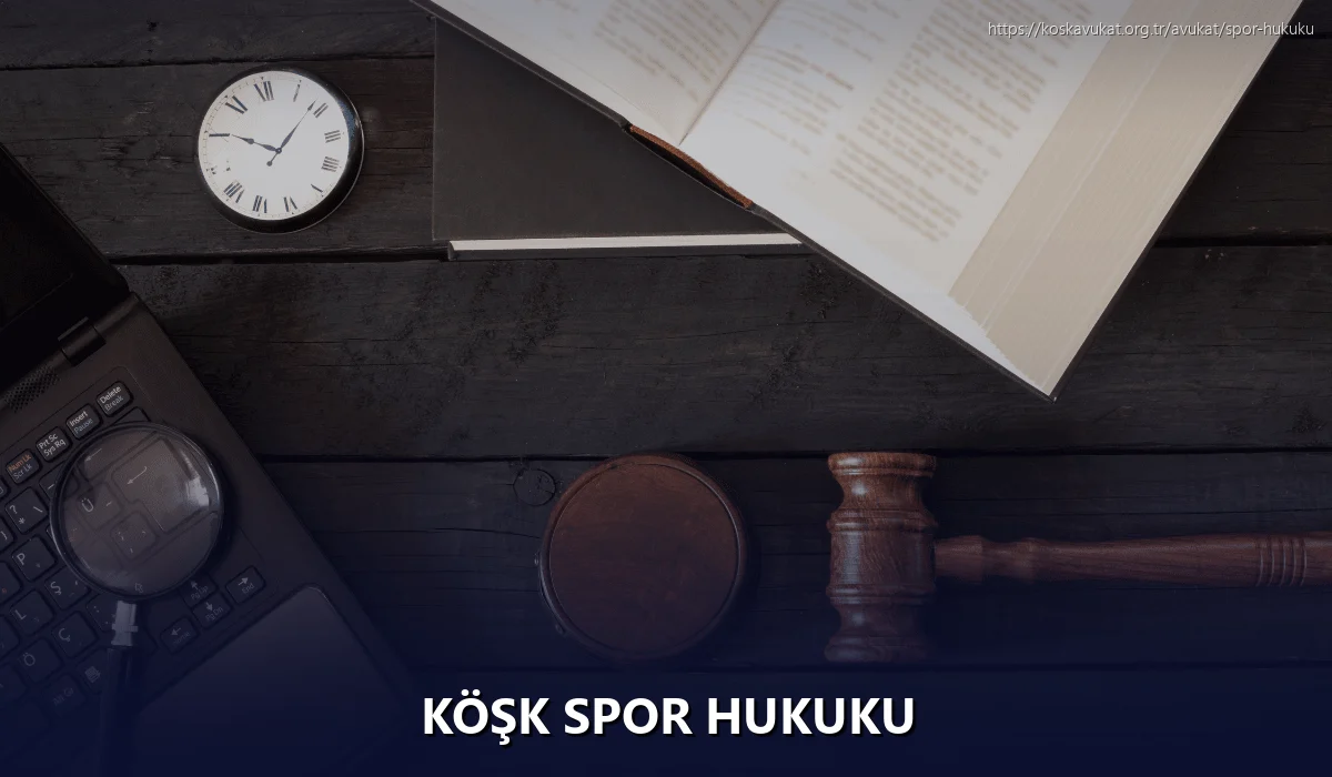 Köşk Spor Hukuku